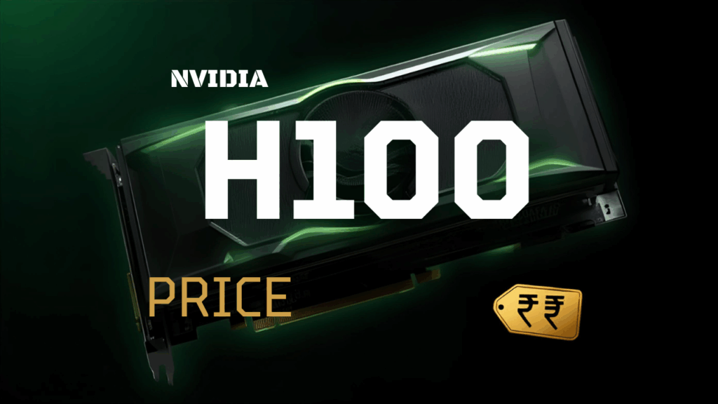  NVIDIA H100 Price in India